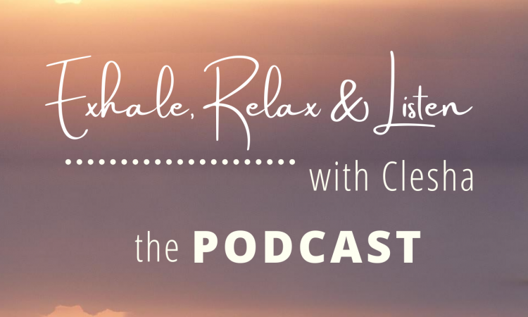 exhale, relax & listen podcast